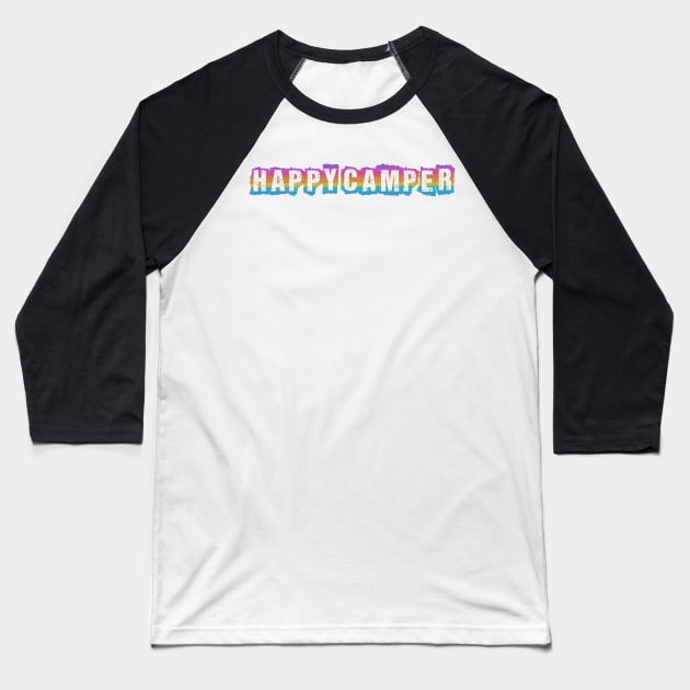 Happy camper rainbow Baseball T-Shirt by Pickle-Lily